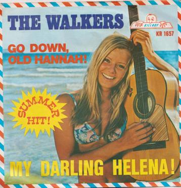The Walkers – My darling Helena / Go down old Hannah – Singl
