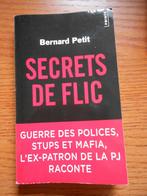 Secrets de flic de Bernard Petit, Gelezen, Bernard petit, Maatschappij en Samenleving, Ophalen of Verzenden