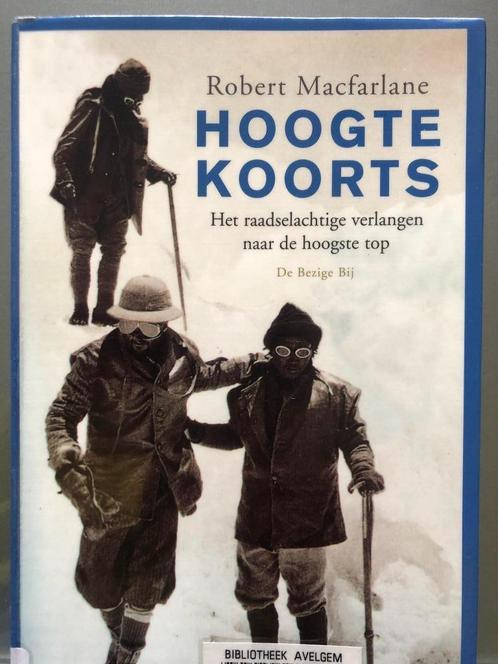 Hoogtekoorts - Robert MacFarlane, Livres, Livres de sport, Comme neuf, Enlèvement ou Envoi