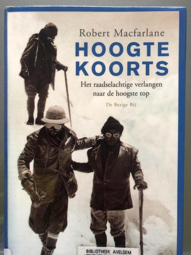Hoogtekoorts - Robert MacFarlane, Boeken, Sportboeken, Zo goed als nieuw, Ophalen of Verzenden
