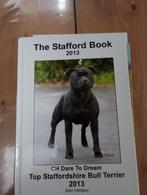 The Stafford Book 2013 Sbt Engelse Stafford Staffys Staffies, Boeken, Dieren en Huisdieren, Ophalen of Verzenden, Zo goed als nieuw