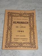 livre: le grand double Almanach de Liège 1981, Ophalen of Verzenden, Gelezen, Overige onderwerpen