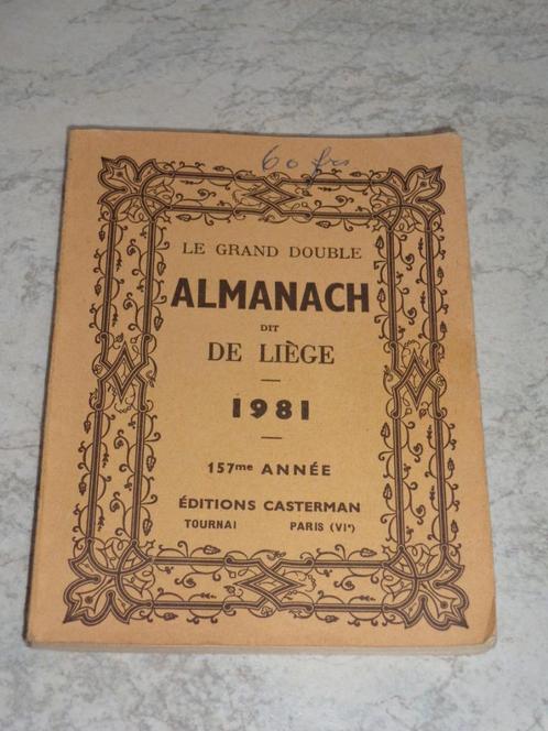 livre: le grand double Almanach de Liège 1981, Boeken, Kunst en Cultuur | Fotografie en Design, Gelezen, Overige onderwerpen, Ophalen of Verzenden