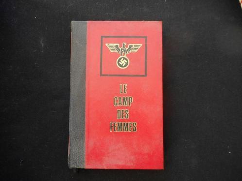 Le camp des femmes de Christian Bernadac, Livres, Guerre & Militaire, Utilisé, Enlèvement ou Envoi