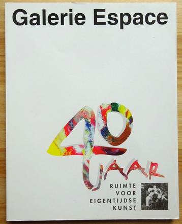 Galerie Espace, 40 jaar, Frans Hals Museum - Haarlem 1997 beschikbaar voor biedingen