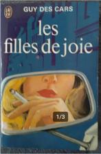"Les filles de joie" Guy des Cars (1959), Livres, Guy des Cars, Enlèvement ou Envoi, Utilisé, Europe autre