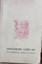 Alfred Ost Robert Van Passen Davidsfonds 1947, Boeken, Kunst en Cultuur | Beeldend, Ophalen of Verzenden