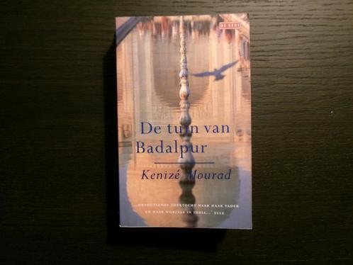 De tuin van Bapalpur   -Kenizé  Mourad-, Boeken, Literatuur, Ophalen of Verzenden