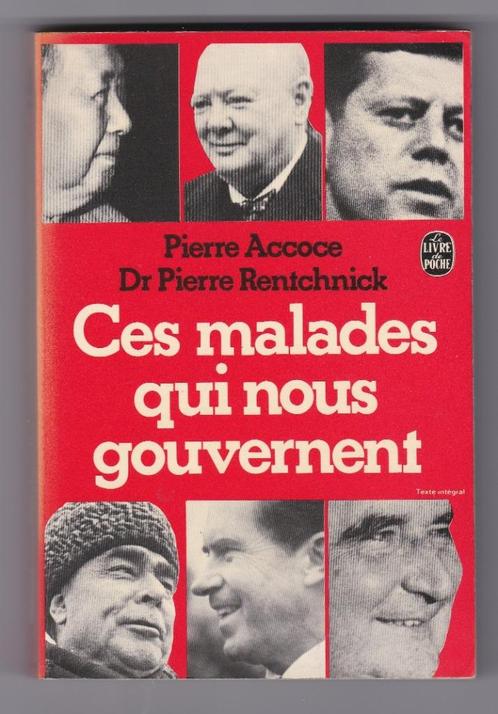 Pierre Accoce & Pierre Rentchnick - Ces malades qui nous..., Boeken, Politiek en Maatschappij, Zo goed als nieuw, Overige onderwerpen