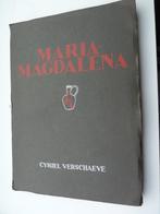 Maria Magdalena, Cyriel Verschaeve, Enlèvement ou Envoi