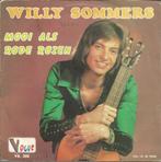 Willy Sommers, Enlèvement ou Envoi