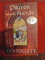 PILAREN VAN DE AARDE  Ken Follett, Enlèvement ou Envoi, Neuf