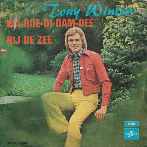 Tony Winter – Wa-Doe-Di-Dam-Dee / Bij de zee – Single, Cd's en Dvd's, Vinyl Singles, Gebruikt, Single, Nederlandstalig, 7 inch