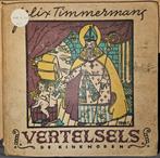 Vertelsels (III) met illustraties van Tonet Timmermans, Boeken, Ophalen of Verzenden, Gelezen, Timmermans Felix
