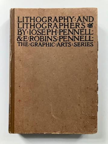 Lithography and lithographers - E. R. Pennell (1915)