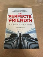 Karen Hamilton - De perfecte vriendin, Ophalen of Verzenden, Karen Hamilton