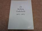 Boek De stichting Godecharle 1871-1971, Ophalen of Verzenden