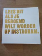 Lees dit als je beroemd wilt worden op Instagram, Enlèvement ou Envoi, Henry Carroll