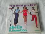 45 T  - SINGLE  -   Sheila B. Devotion - You Light My Fire, Cd's en Dvd's, Vinyl Singles, Ophalen of Verzenden, 7 inch, Dance