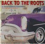 CD- Back To The Roots - 12 Onverslijtbare Klassiekers, CD & DVD, CD | Pop, Enlèvement ou Envoi