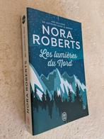 Les lumières du nord (Nora Roberts)., Gelezen, Ophalen of Verzenden, Nora Roberts., Amerika