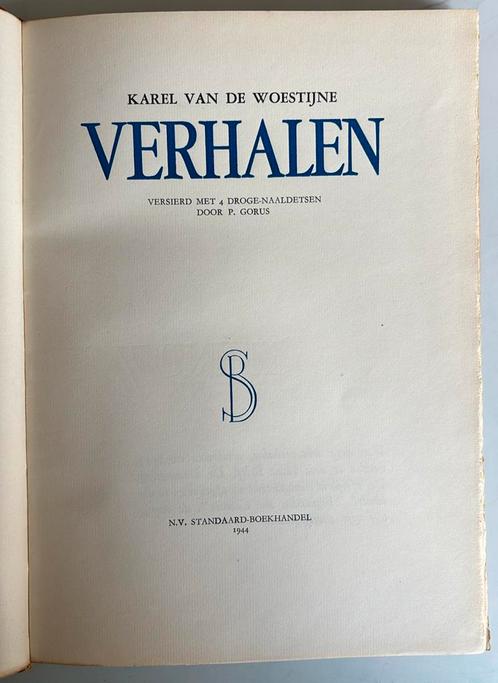 (J. Gorus) K. Van De Woestijne - boek “Verhalen”, Antiek en Kunst, Antiek | Boeken en Manuscripten, Ophalen of Verzenden