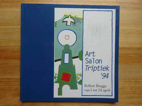 Art Salon Triptiek, 1994 Belfort Brugge - catalogus, Livres, Catalogues & Dépliants, Comme neuf, Catalogue, Enlèvement ou Envoi