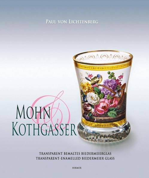 Mohn & Kothgasser Transparent bemaltes Biedermeierglas, Boeken, Kunst en Cultuur | Beeldend, Verzenden