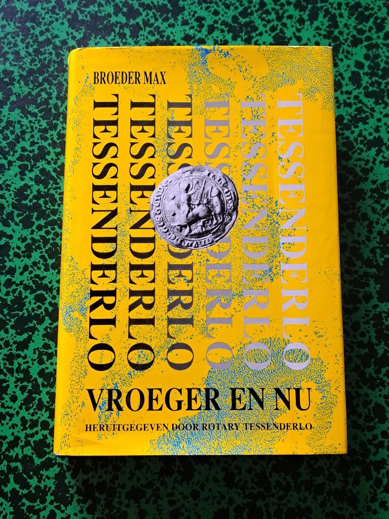 TESENDERLO : VROEGER EN NU / BROEDER MAX, Ophalen, 20e eeuw of later, Zo goed als nieuw