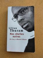 Lilian Thuram - Mes étoiles noires - De Lucy à Barack Obama, Livres, Biographies, Enlèvement ou Envoi, Utilisé, Lilian Thuram