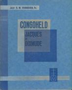 (a676) Congoheld Jacques de Dixmude, 1930, Boeken, Oorlog en Militair, Verzenden, Gelezen