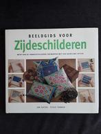 Beeldgids voor zijdeschilderen, Nieuw, Ophalen of Verzenden, Overige onderwerpen, Jan Eaton - Steve Tanner