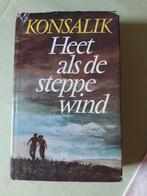 Konsalik - Aussi chaud que le vent des steppes, Livres, Romans, Utilisé, Enlèvement ou Envoi