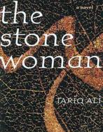 The Stone Woman - Tariq Ali / 9781859847640, Enlèvement ou Envoi, Tariq Ali