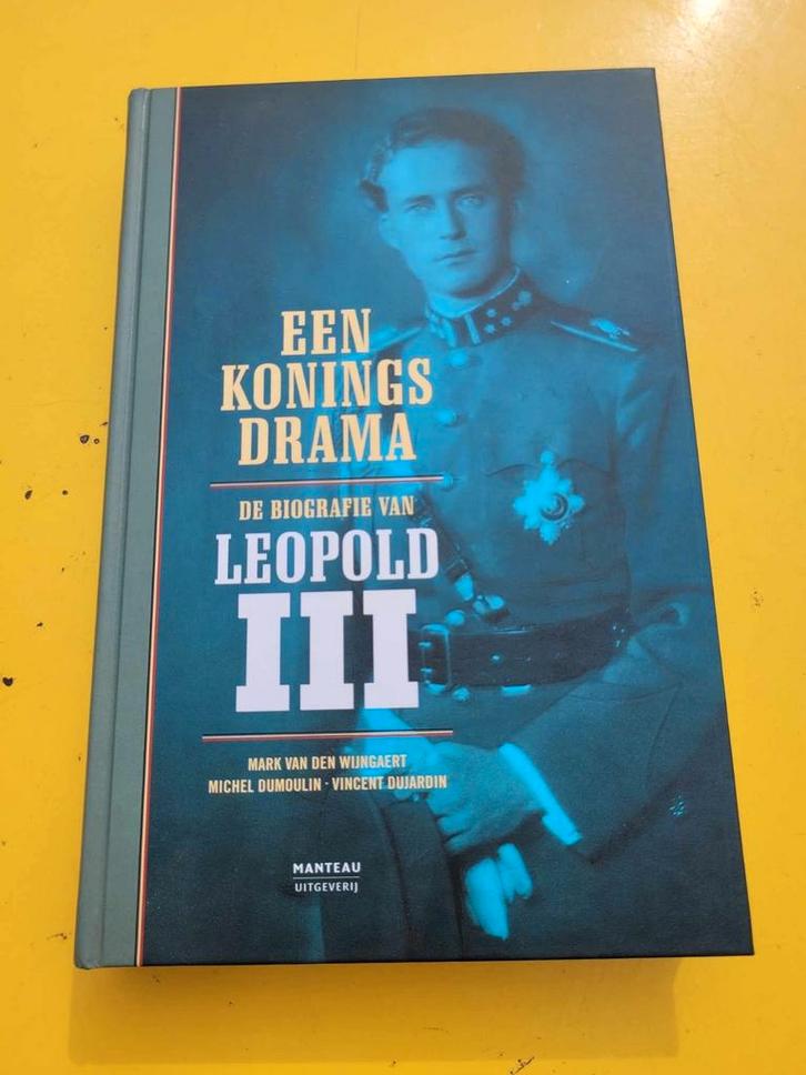 Boek : Een koningsdrama / Mark van den Wijngaert, Verzamelen, Koningshuis en Royalty, Zo goed als nieuw, Ophalen of Verzenden
