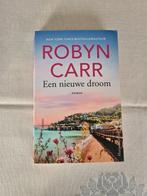 Robyn Carr - Een nieuwe droom, Utilisé, Enlèvement ou Envoi, Robyn Carr