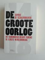De groote oorlog, Ophalen of Verzenden, Zo goed als nieuw, Politiek en Staatkunde, Sophie De Schaepdrijver