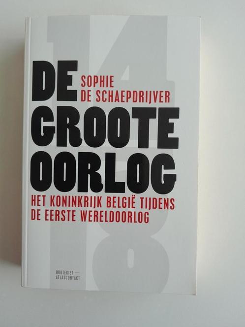 De groote oorlog, Livres, Politique & Société, Comme neuf, Politique, Enlèvement ou Envoi