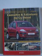 Citroen C3 diesel boek connaitre & entretenir, Ophalen of Verzenden