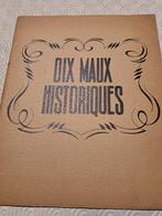 Dix maux historiques, Antiquités & Art, Antiquités | Livres & Manuscrits, Enlèvement