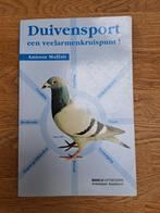Duivensport, een veelarmenkruispunt/Antoon Malfait, Boeken, Dieren en Huisdieren, Ophalen of Verzenden, Gelezen, Pluimvee