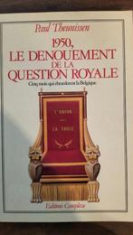 Le dénouement de la question royale (Theunissen), Livres, Utilisé, Enlèvement ou Envoi