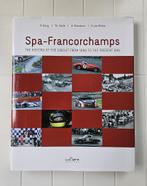 Spa-Francorchamps: de geschiedenis van het circuit van 1896, Boeken, Ophalen of Verzenden, Zo goed als nieuw, René Bovy