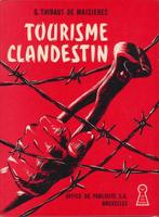 (a28) Tourisme clandestin, 1961, Verzenden, Gelezen