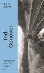 Au Fil Du Rail - L'amérique Des Hobos - ted conover - NEUF, Enlèvement ou Envoi, Neuf