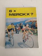 6 x Merckx? - Eddy Merckx voor de zesde maal?, Ophalen of Verzenden, Gebruikt