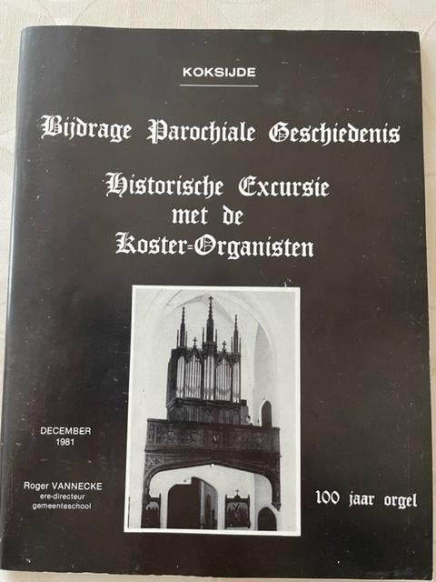 100 jaar orgel St-Pietersparochie Koksijde, Muziek en Instrumenten, Orgels, Gebruikt, Orgel, Ophalen of Verzenden