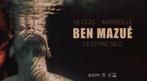 Billets concert BEN MAZUE Marseille et Paris