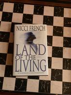 Nicci French Land of the Living, Boeken, Detectives, Ophalen of Verzenden, Zo goed als nieuw