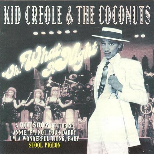 CD * KID CREOLE & THE COCONUTS - OH WHAT A NIGHT, CD & DVD, CD | Pop, Comme neuf, 1980 à 2000, Enlèvement ou Envoi